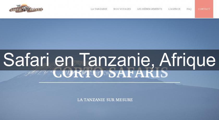 Safari en Tanzanie, Afrique Safari en Tanzanie, Afrique