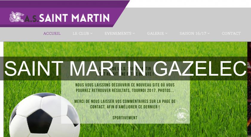 SAINT MARTIN GAZELEC SAINT MARTIN GAZELEC