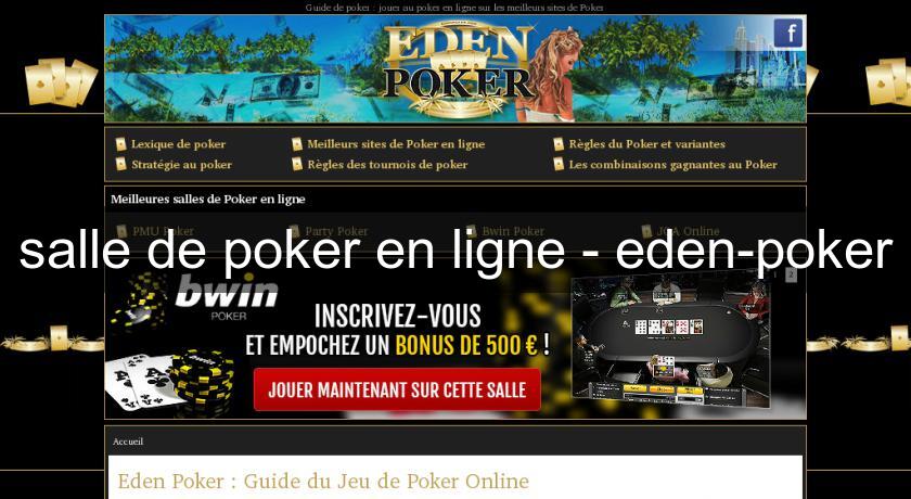 salle de poker en ligne - eden-poker salle de poker en ligne - eden-poker