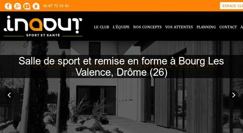 Salle de sport et remise en forme à Bourg Les Valence, Drôme (26)
