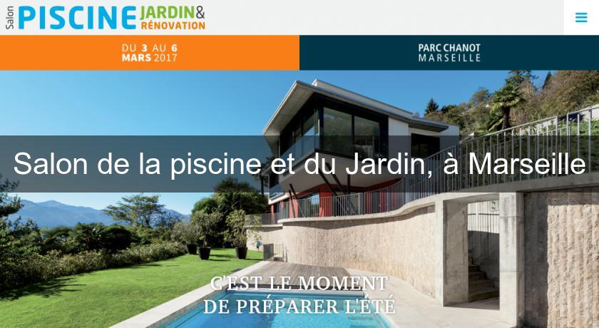 Salon de la piscine et du Jardin, à Marseille Salon de la piscine et du Jardin, à Marseille