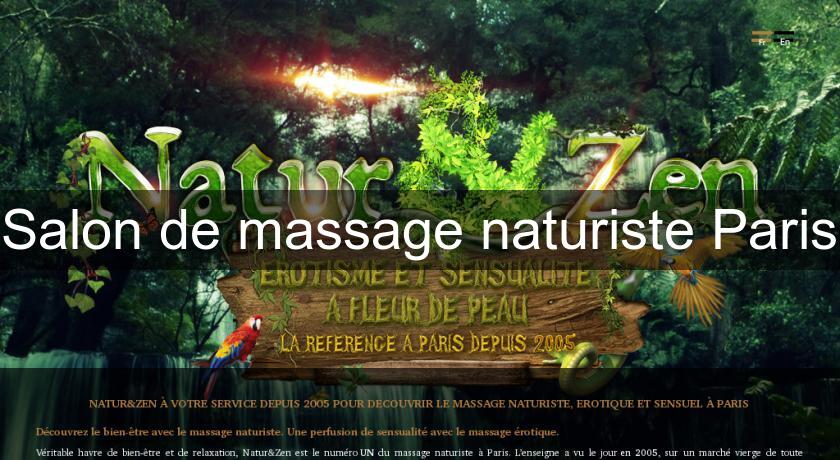 Salon de massage naturiste Paris Salon de massage naturiste Paris