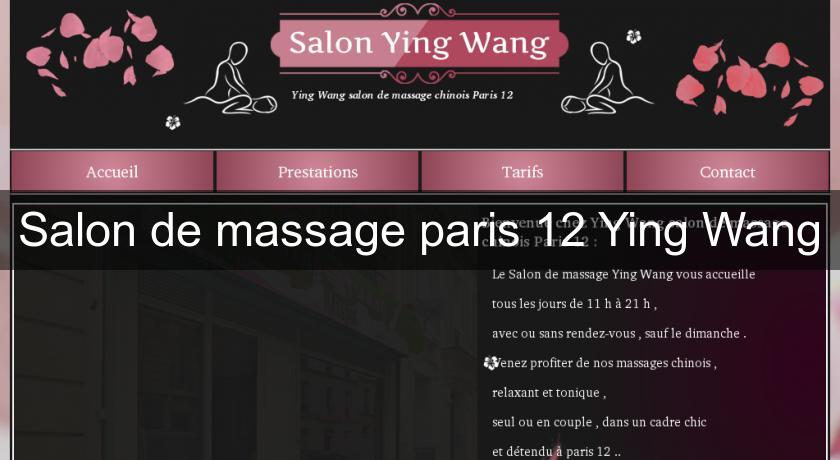Salon de massage paris 12 Ying Wang Salon de massage paris 12 Ying Wang