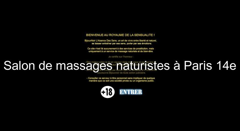 Salon de massages naturistes à Paris 14e