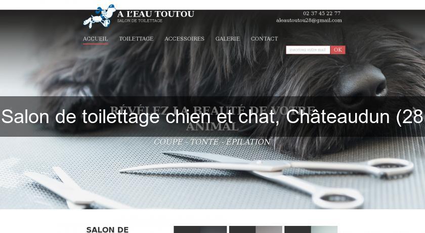 Salon de toilettage chien et chat, Châteaudun (28