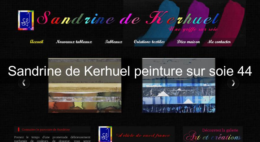 Sandrine de Kerhuel peinture sur soie 44