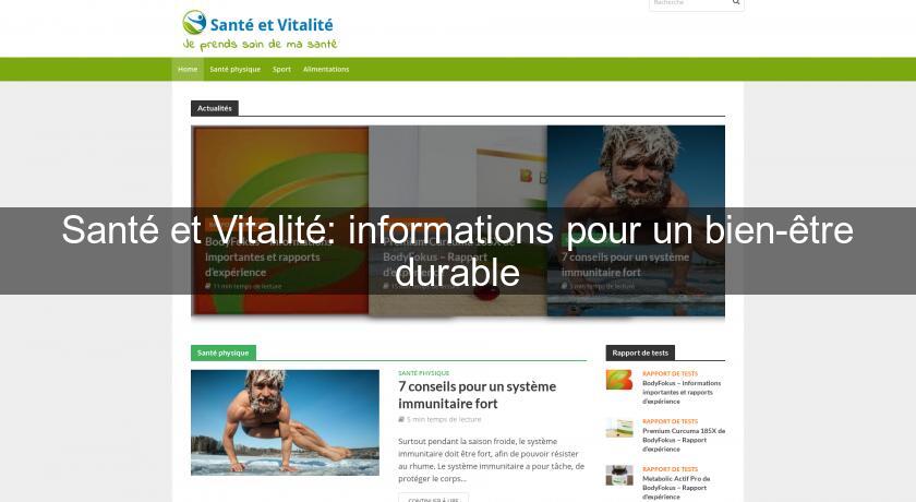 Santé et Vitalité: informations pour un bien-être durable Santé et Vitalité: informations pour un bien-être durable