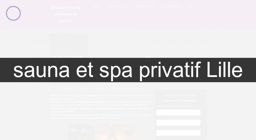 sauna et spa privatif Lille sauna et spa privatif Lille