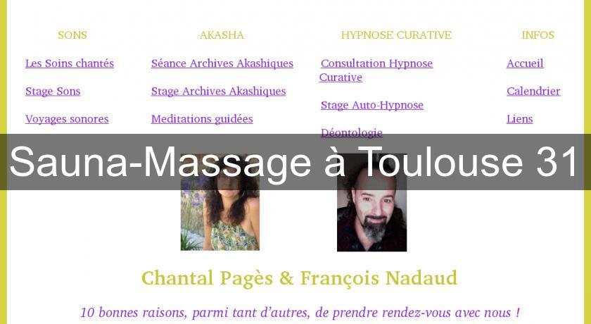 Sauna-Massage à Toulouse 31 Sauna-Massage à Toulouse 31
