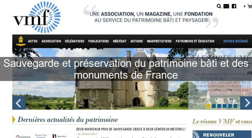 Sauvegarde et préservation du patrimoine bâti et des monuments de France