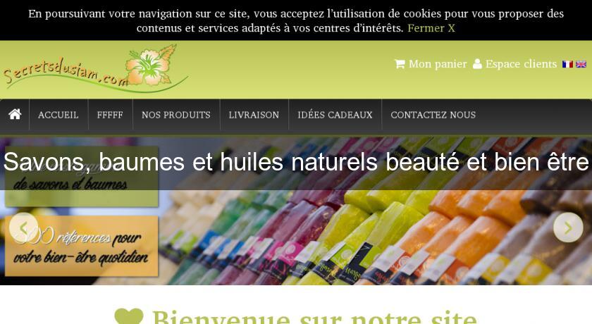 Savons, baumes et huiles naturels beauté et bien être