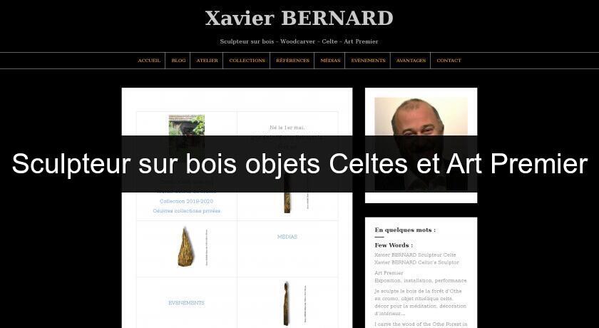 Sculpteur sur bois objets Celtes et Art Premier Sculpteur sur bois objets Celtes et Art Premier
