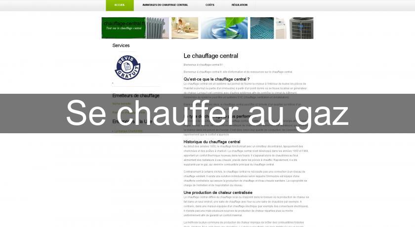 Se chauffer au gaz Se chauffer au gaz