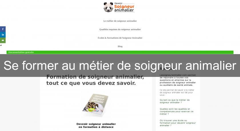 Se former au métier de soigneur animalier Se former au métier de soigneur animalier