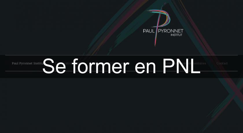 Se former en PNL Se former en PNL