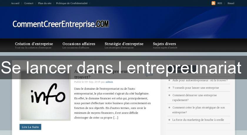 Se lancer dans l'entrepreunariat Se lancer dans l'entrepreunariat