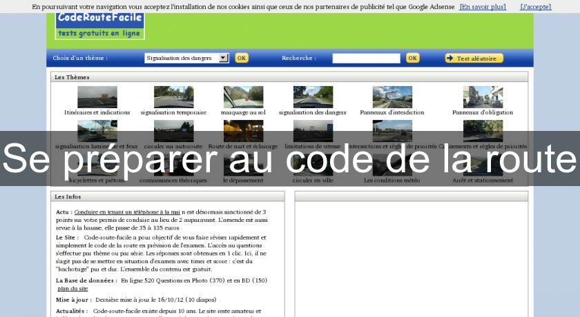 Se préparer au code de la route Se préparer au code de la route