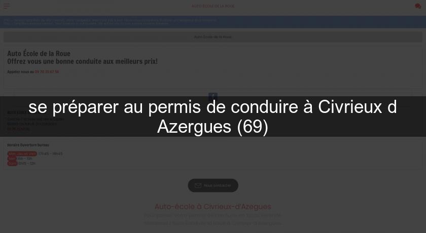 se préparer au permis de conduire à Civrieux d'Azergues (69) se préparer au permis de conduire à Civrieux d'Azergues (69)
