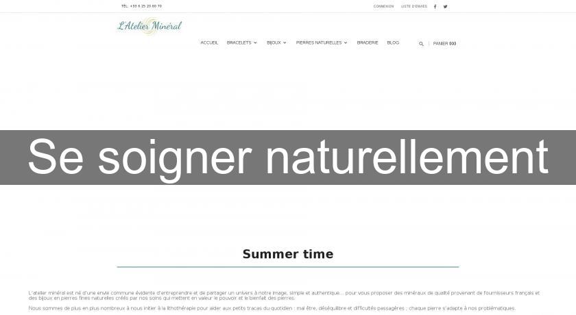 Se soigner naturellement Se soigner naturellement