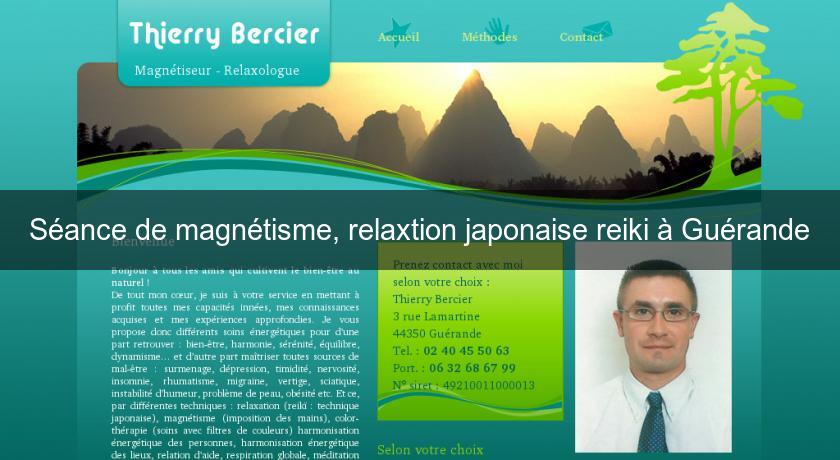 Séance de magnétisme, relaxtion japonaise reiki à Guérande Séance de magnétisme, relaxtion japonaise reiki à Guérande