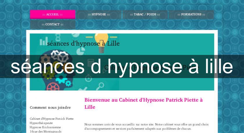 séances d'hypnose à lille séances d'hypnose à lille