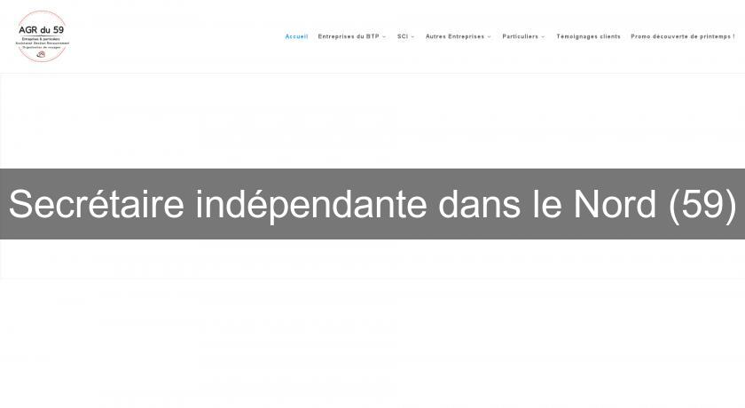 Secrétaire indépendante dans le Nord (59) Secrétaire indépendante dans le Nord (59)