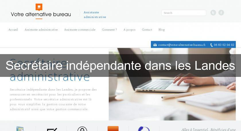 Secrétaire indépendante dans les Landes Secrétaire indépendante dans les Landes
