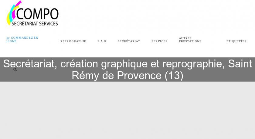 Secrétariat, création graphique et reprographie, Saint Rémy de Provence (13) Secrétariat, création graphique et reprographie, Saint Rémy de Provence (13)