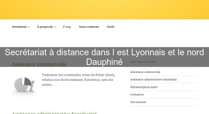 Secrétariat à distance dans l'est Lyonnais et le nord Dauphiné Secrétariat à distance dans l'est Lyonnais et le nord Dauphiné
