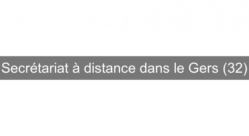 Secrétariat à distance dans le Gers (32)