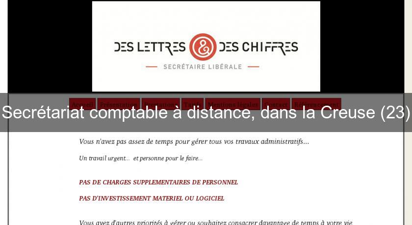 Secrétariat comptable à distance, dans la Creuse (23) Secrétariat comptable à distance, dans la Creuse (23)