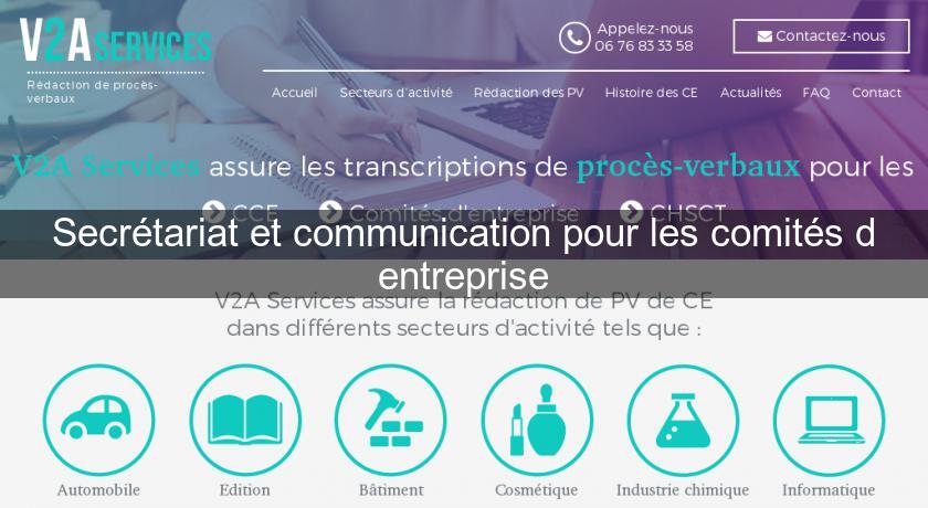 Secrétariat et communication pour les comités d'entreprise Secrétariat et communication pour les comités d'entreprise