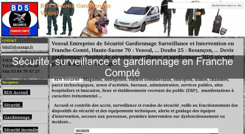 Sécurité, surveillance et gardiennage en Franche Compté