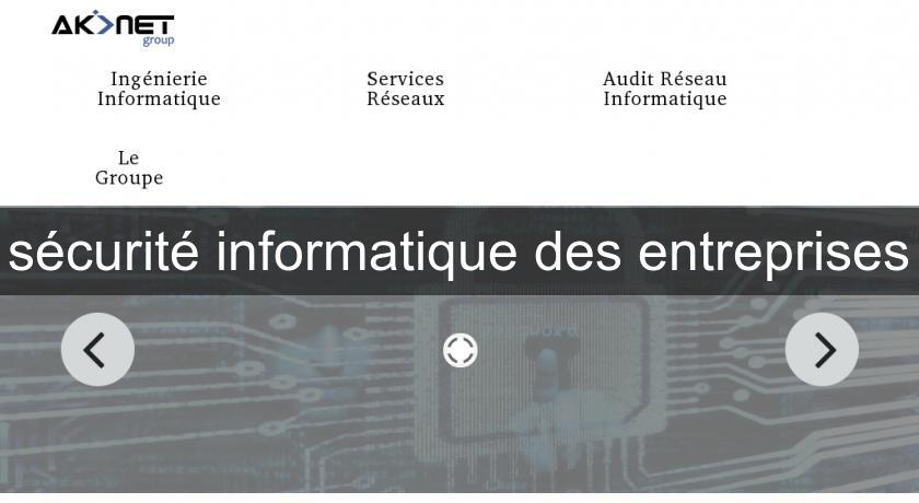 sécurité informatique des entreprises