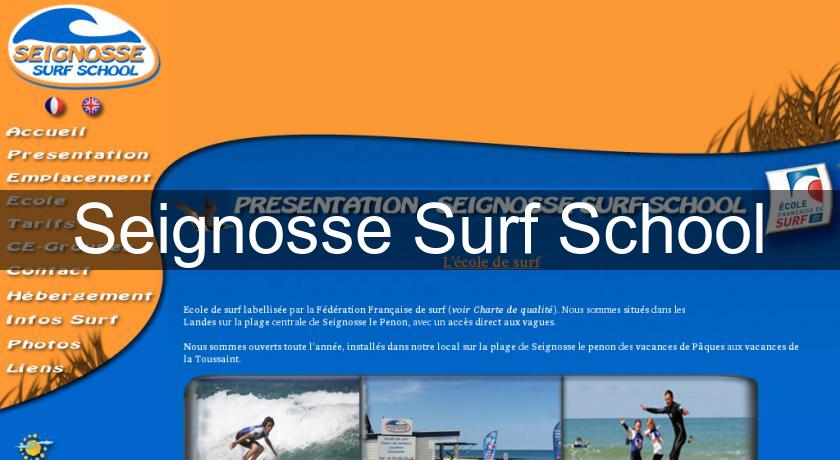Seignosse Surf School Seignosse Surf School