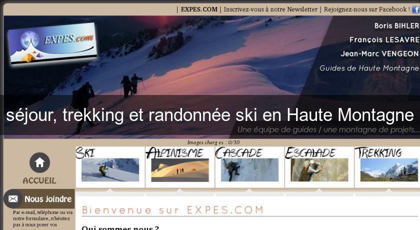 séjour, trekking et randonnée ski en Haute Montagne