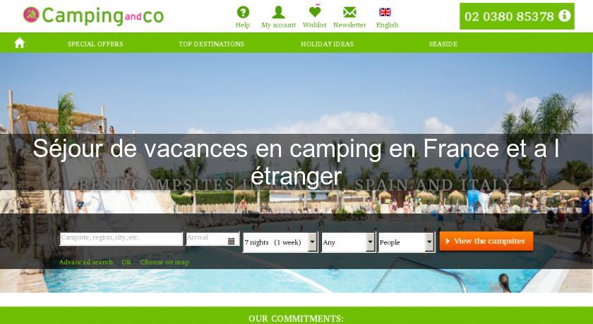 Séjour de vacances en camping en France et a l'étranger Séjour de vacances en camping en France et a l'étranger