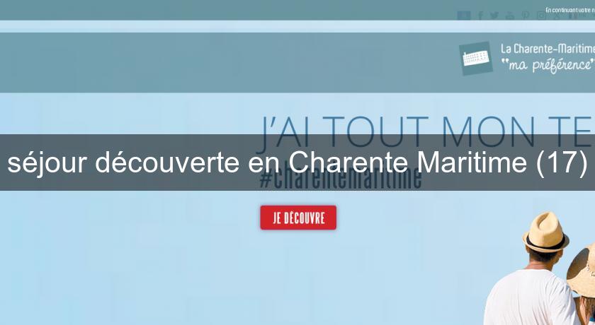 séjour découverte en Charente Maritime (17)