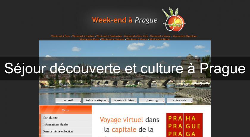 Séjour découverte et culture à Prague Séjour découverte et culture à Prague