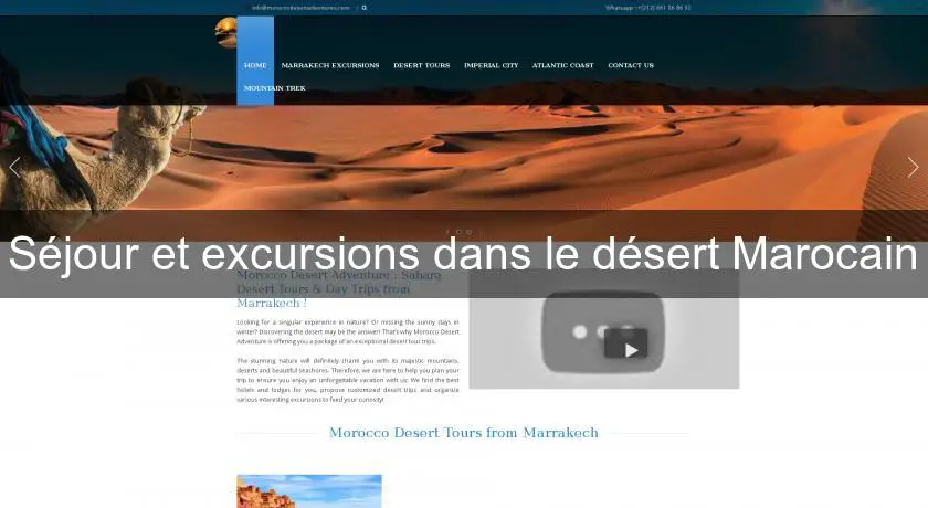 Séjour et excursions dans le désert Marocain