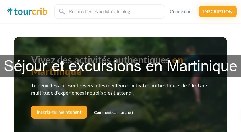 Séjour et excursions en Martinique Séjour et excursions en Martinique