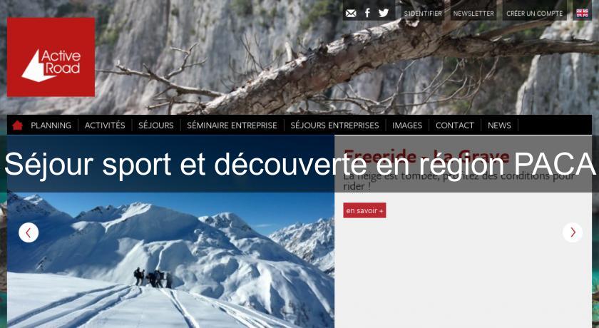 Séjour sport et découverte en région PACA