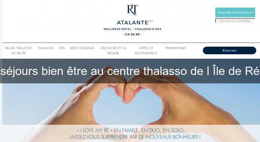 séjours bien être au centre thalasso de l'Île de Ré