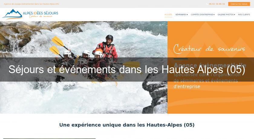 Séjours et événements dans les Hautes Alpes (05) Séjours et événements dans les Hautes Alpes (05)