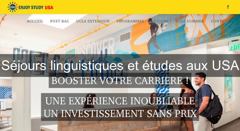 Séjours linguistiques et études aux USA Séjours linguistiques et études aux USA