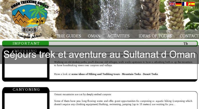 Séjours trek et aventure au Sultanat d'Oman Séjours trek et aventure au Sultanat d'Oman