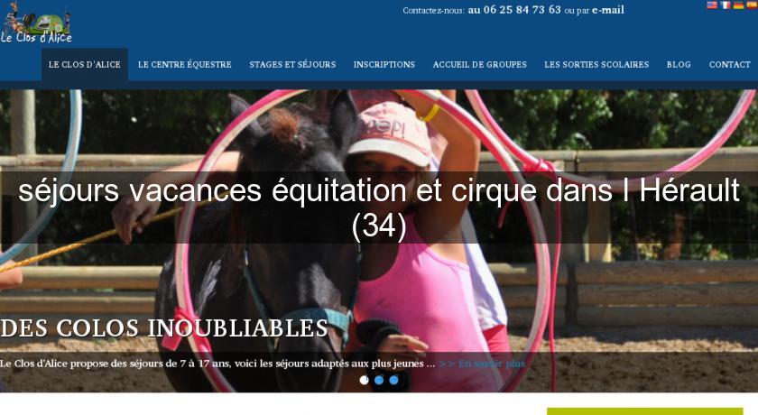 séjours vacances équitation et cirque dans l'Hérault (34) séjours vacances équitation et cirque dans l'Hérault (34)
