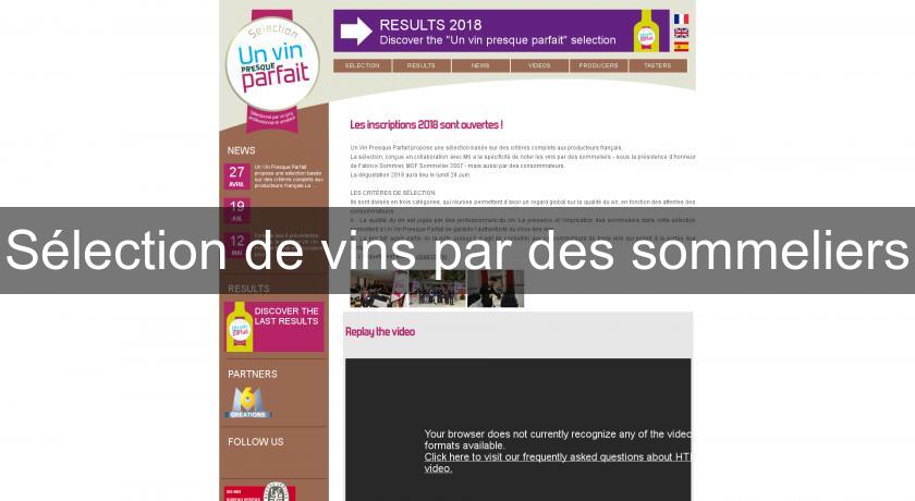 Sélection de vins par des sommeliers Sélection de vins par des sommeliers