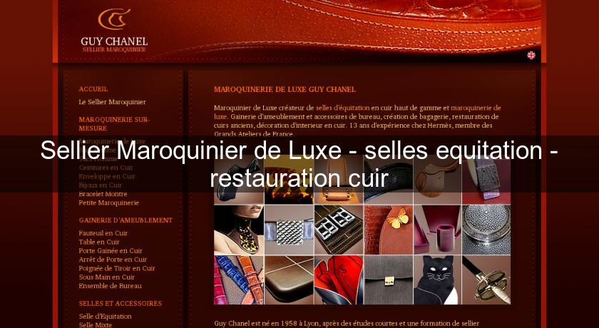 Sellier Maroquinier de Luxe - selles equitation - restauration cuir