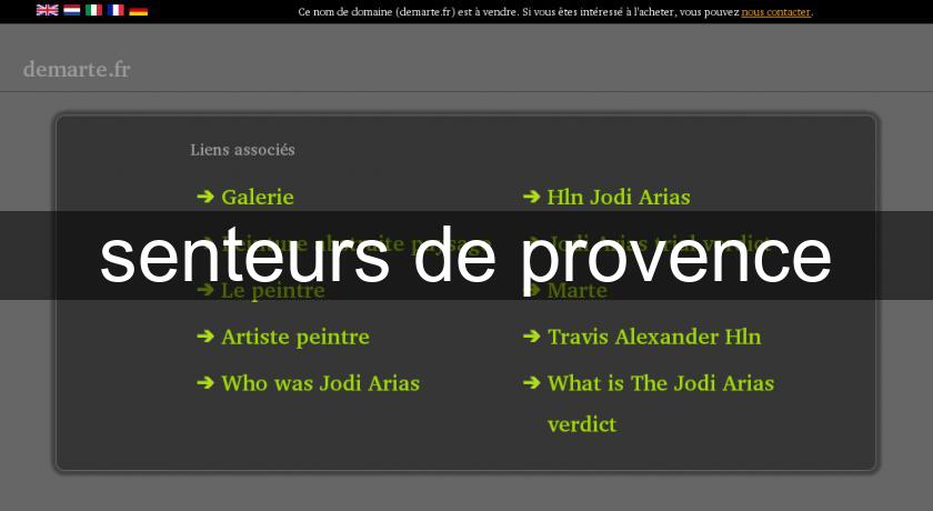 senteurs de provence senteurs de provence
